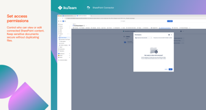 Control who can view or edit connected SharePoint content. Keep sensitive documents secure without duplicating files.