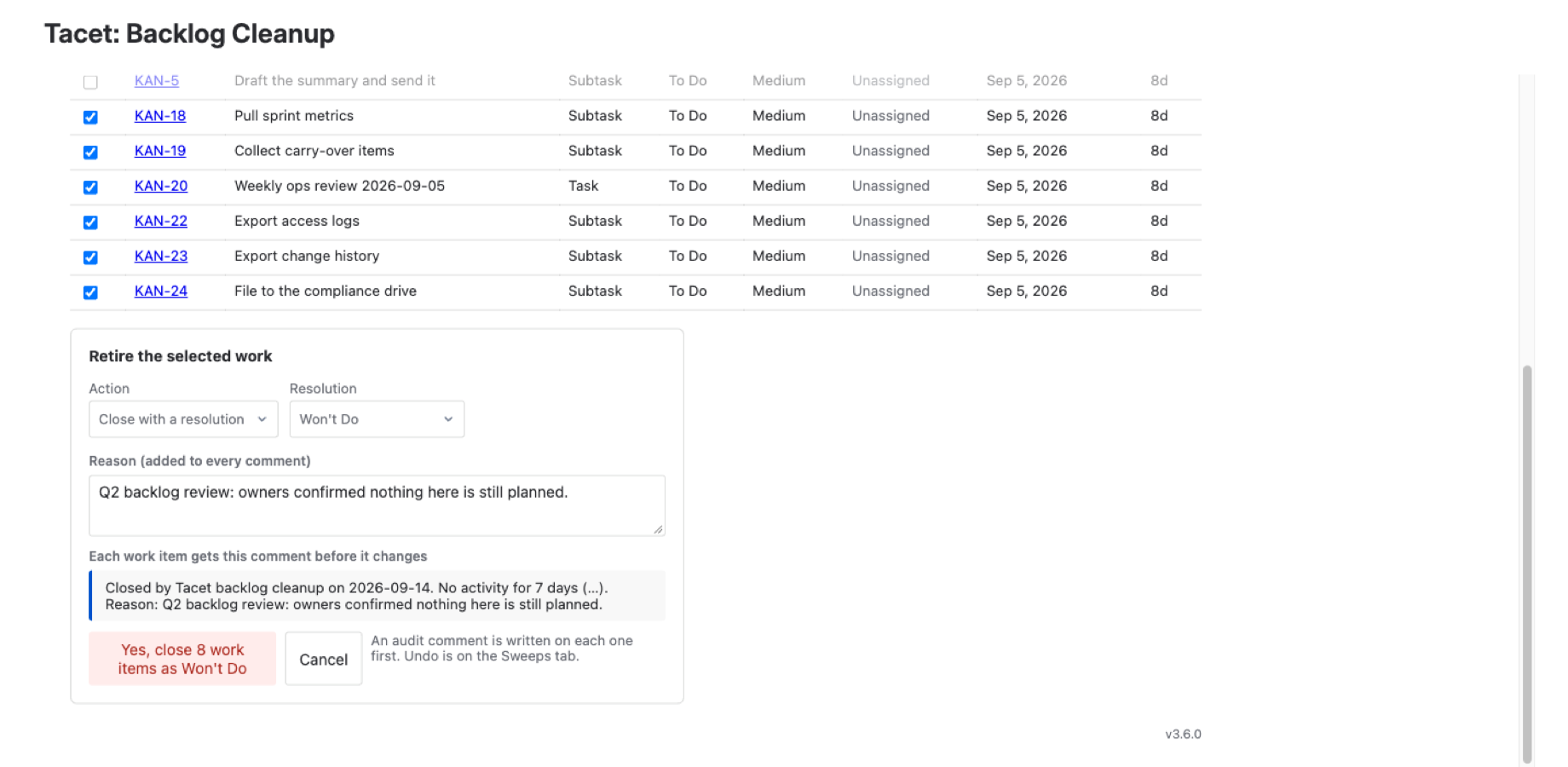 Deselect what should live, write the reason once, and confirm. The audit comment is shown before it is written, and the assignee can be mentioned so Jira notifies them.