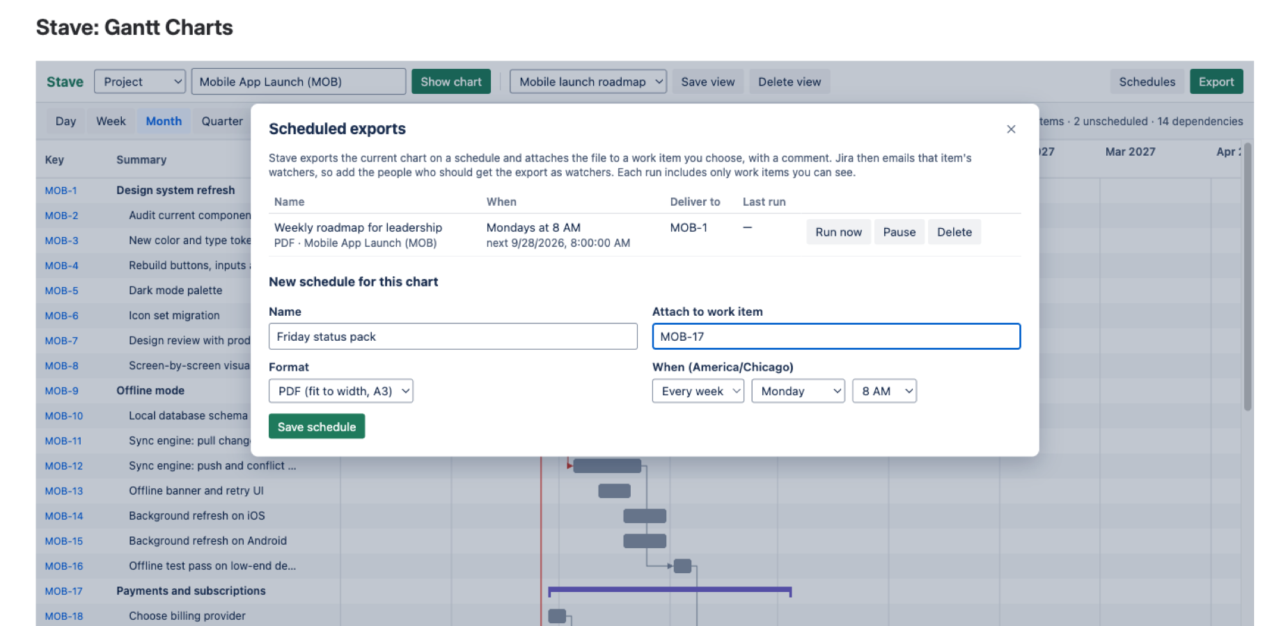 A weekly roadmap for leadership: every Monday at 8 AM the PDF lands on MOB-1 and its watchers get Jira's usual email.