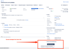 Send canned notifications right from the issue view!