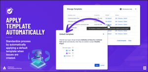 Set a default template for any issue type in the project to have checklists automatically added when the Jira issue is created.