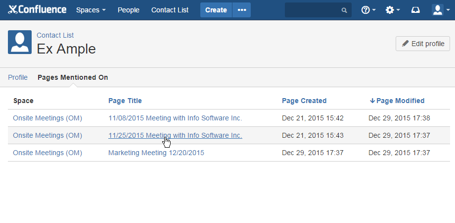 See, where a contact has been mentioned. Thus follow the contacts regarding all their touch points with your company.