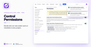 Follow the Jira issue permissions, or set separate permissions for who can view and work on (add, edit, toggle and delete items) checklists in every project.