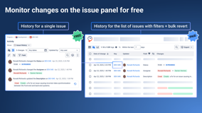 Monitor changes on the issue panel for free. View filtered history for a single Jira work item