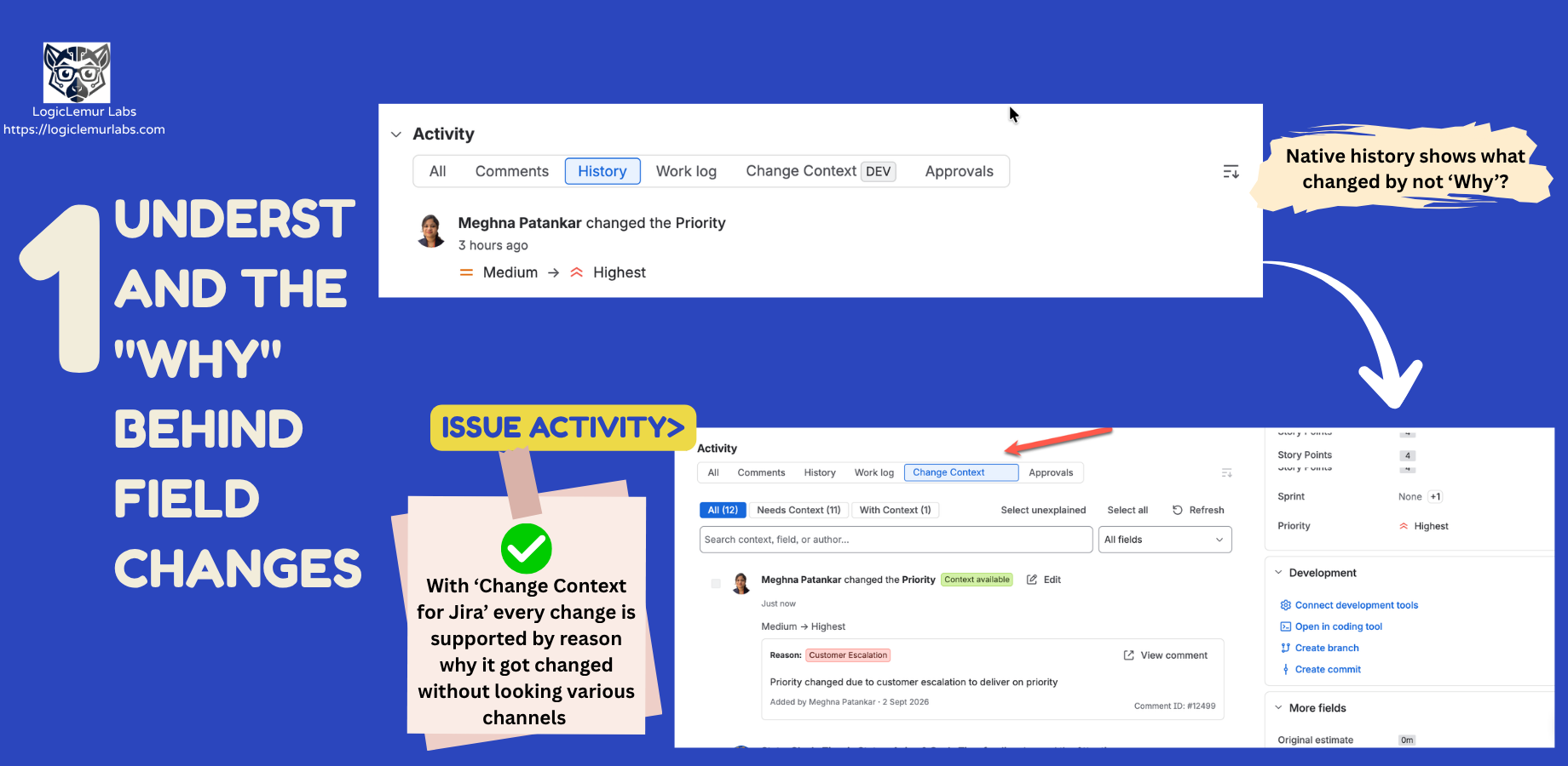 Jira issue activity timeline displaying historical field modifications paired with verified business reasoning and category tags