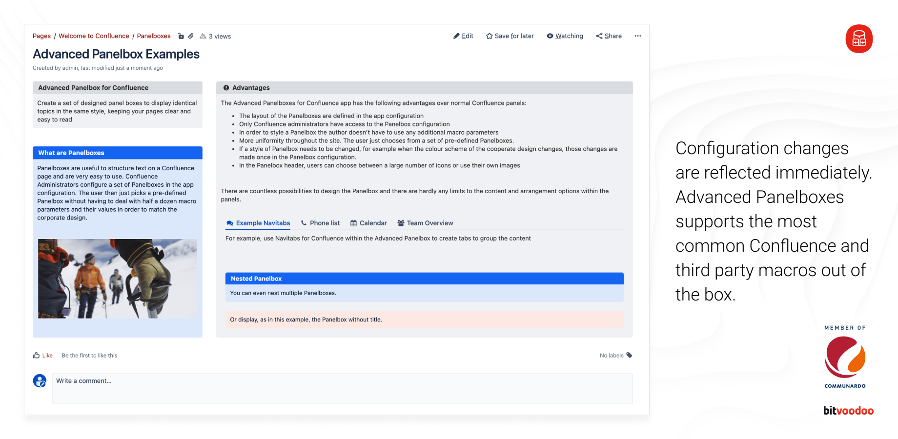 Configuration changes are reflected immediately.
Advanced Panelboxes supports the most common Confluence and third party macros out of the box.