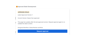 Detection of stale approval.