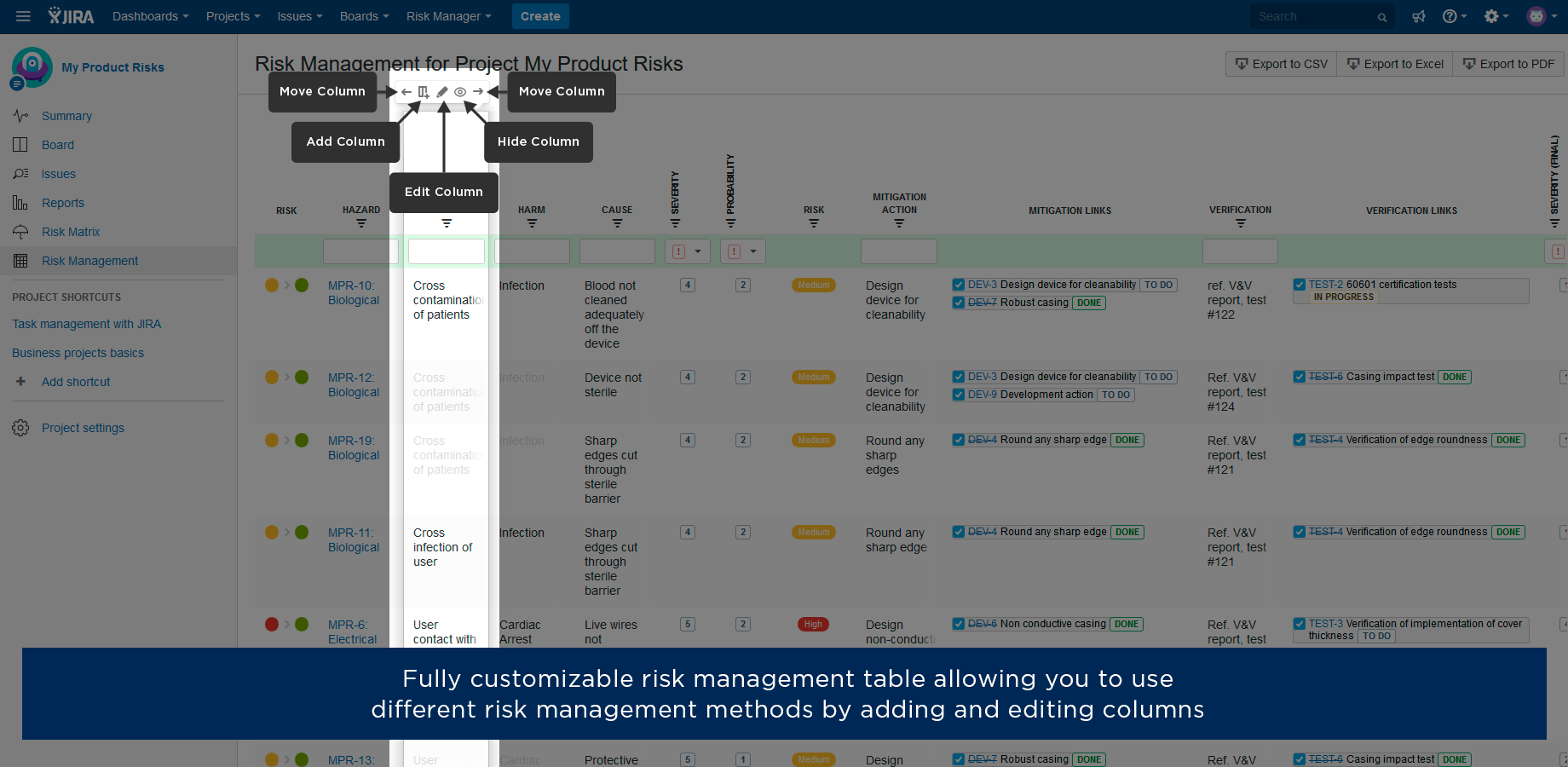 You can customize the table by renaming columns, moving, adding or hiding them. Hovering over the table header to access the floating menu.