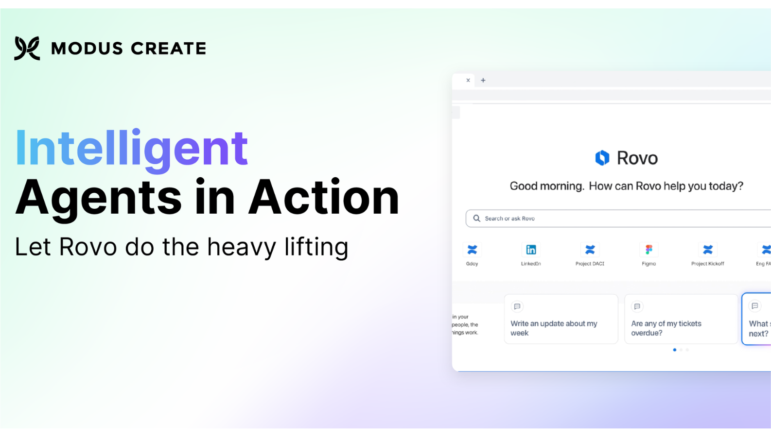 Let Rovo do the heavy lifting.