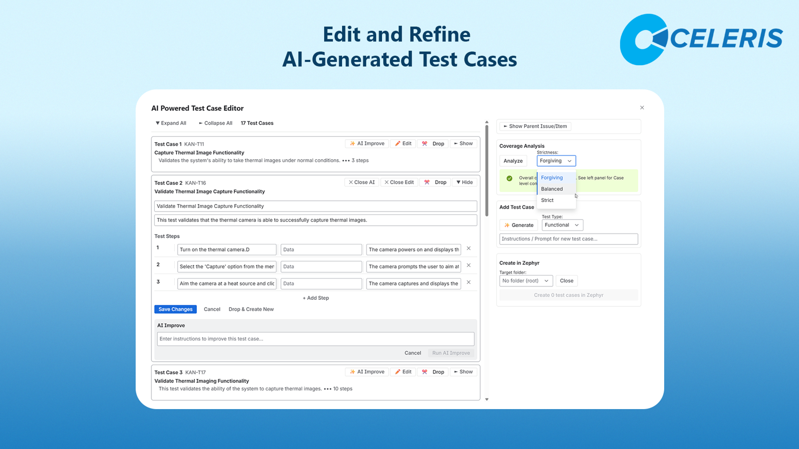 Review, refine, and regenerate AI-generated test cases with added context to improve coverage before confidently sending them to Zephyr.