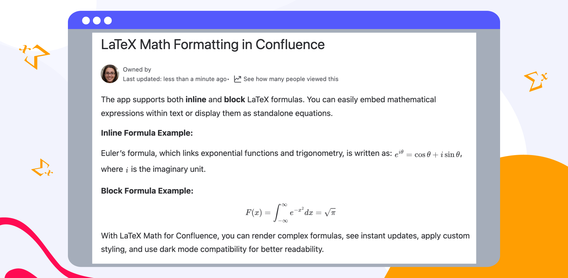 Inline & block LaTeX macros: Use inline and block-style formatting to add LaTeX math equations exactly where you need them