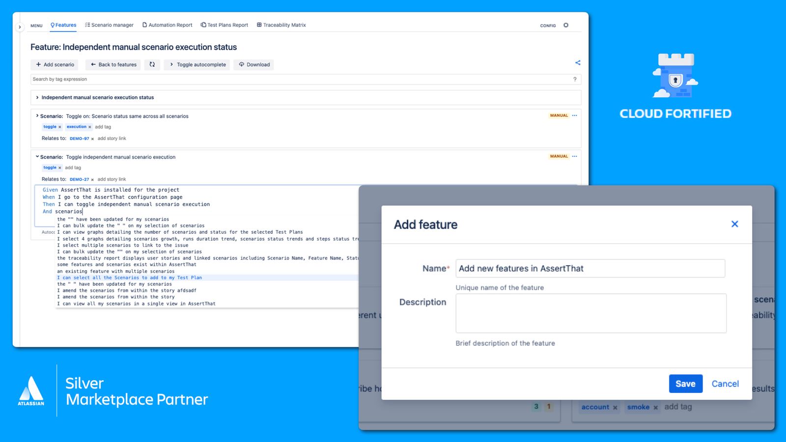 Streamline your BDD workflow in Jira with AssertThat: Effortlessly add, organize, and manage scenarios using Step Autocomplete and tags, and update in bulk with Scenario Manager