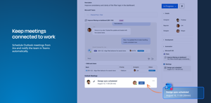 Keep meetings connected to work. Schedule Outlook meetings from Jira, notify teams in Microsoft Teams, and keep project management aligned by linking discussions, updates, and decisions directly to Jira work items.
