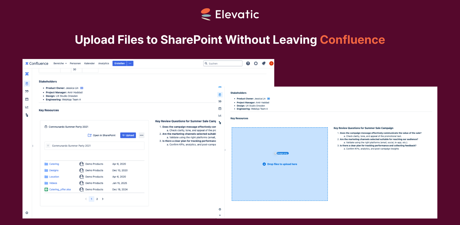 Upload files to SharePoint directly from Confluence pages.
