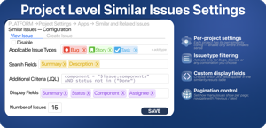 Configure similarity settings per project, choosing issue types and search fields.
