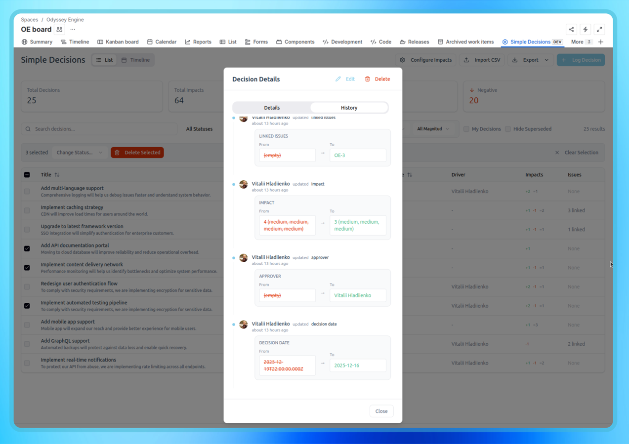 The decision's History tab shows all changes made to the decision.