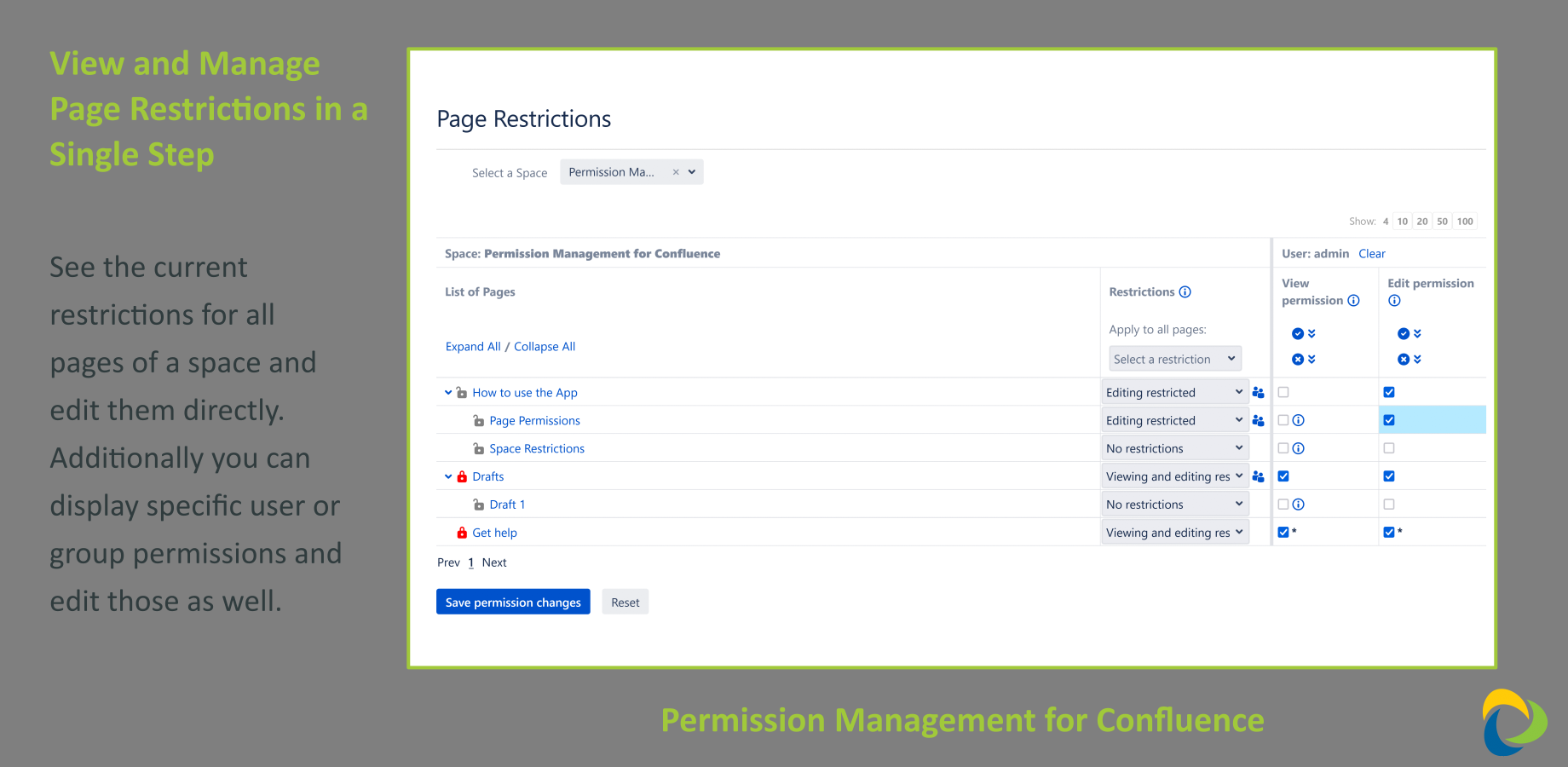 View and manage restrictions for all pages of a space easily.