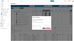 Reject timesheets with mandatory feedback messages to improve review workflows and ensure transparent approval processes.