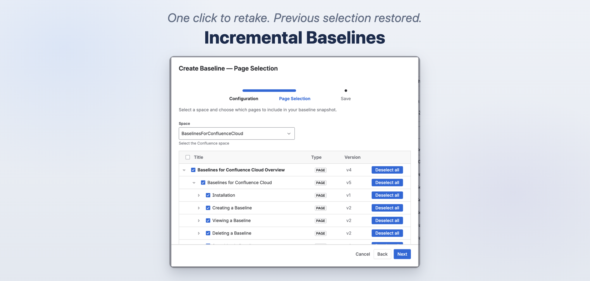 Create a new version of an existing baseline. The previous page selection is automatically restored for consistency.