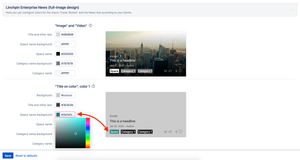 See your changes in real time! The theme configuration features live previews so you can see how your changes affect various elements.