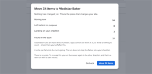 The last screen before anything changes. The numbers reconcile: what moves, what is left on purpose, what lands on your checklist, what the scan found. Automation is excluded and says so. There is no undo.