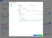 Navigate confidently across large datasets with a powerful filter builder that supports AND/OR logic, pattern matching, saved filters, and real-time search across teams, projects, resources, and requests.