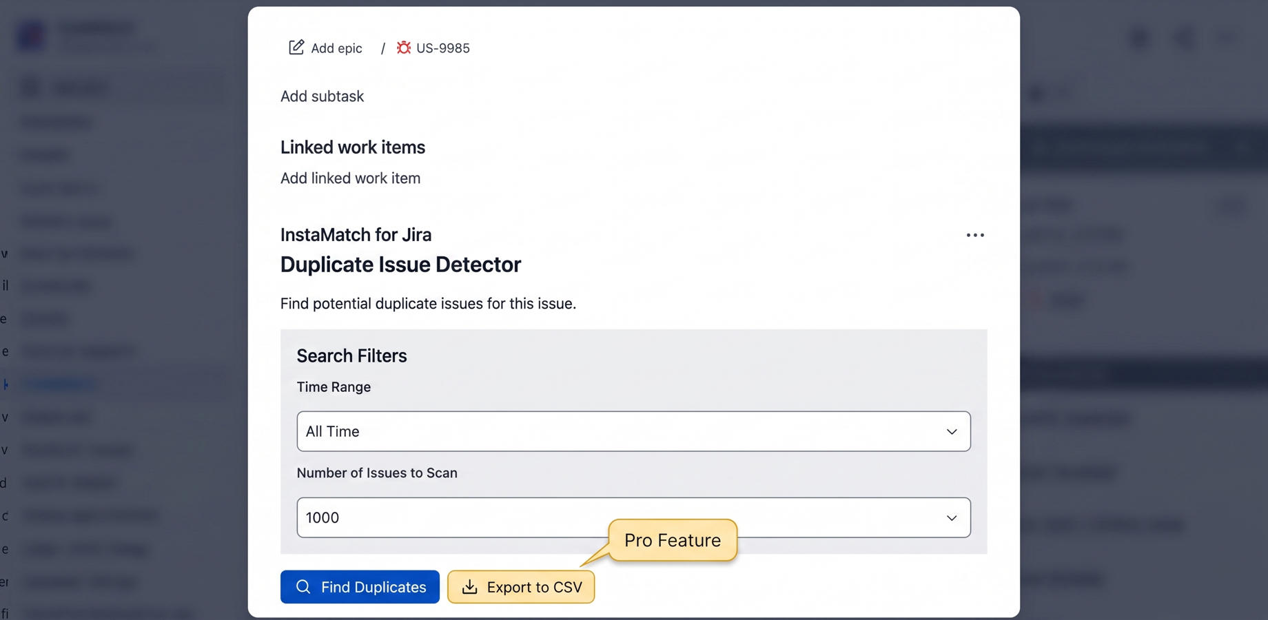 Dynamic filters and one-click CSV export for backlog deduplication.