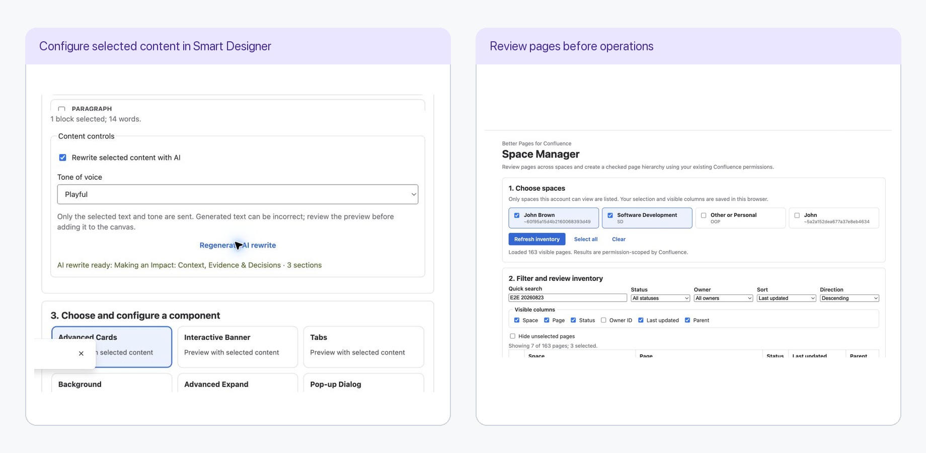 Smart Designer and Space Manager keep page design and multi-page operations visible, editable and reviewable before commit.
