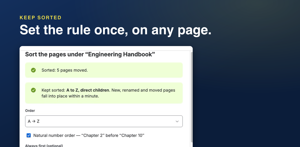 Keep a page's children sorted from now on. New, renamed and moved pages fall into place within a minute, with no page versions created.