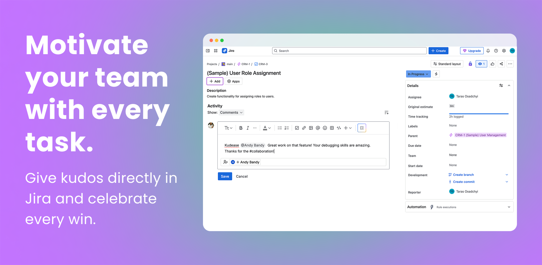 Celebrate contributions instantly by sending kudos on Jira tasks. Recognition happens right where work gets done, boosting team morale with every achievement