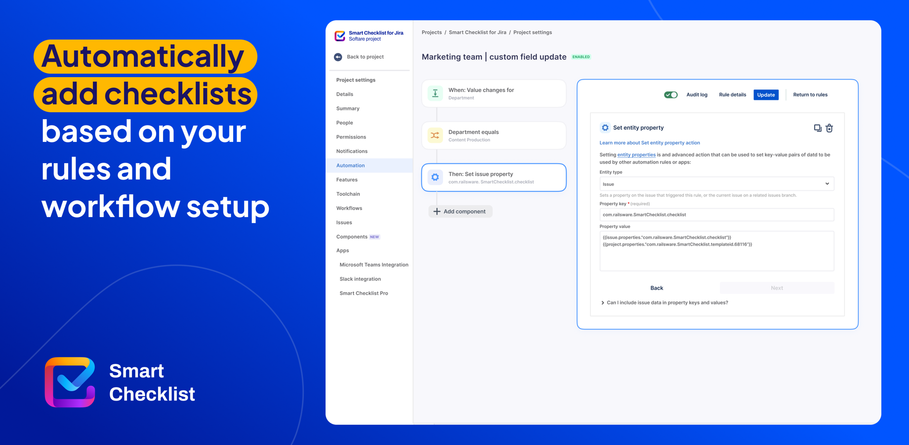 Automatically add checklists to your Jira issues with Smart Checklist for Jira.