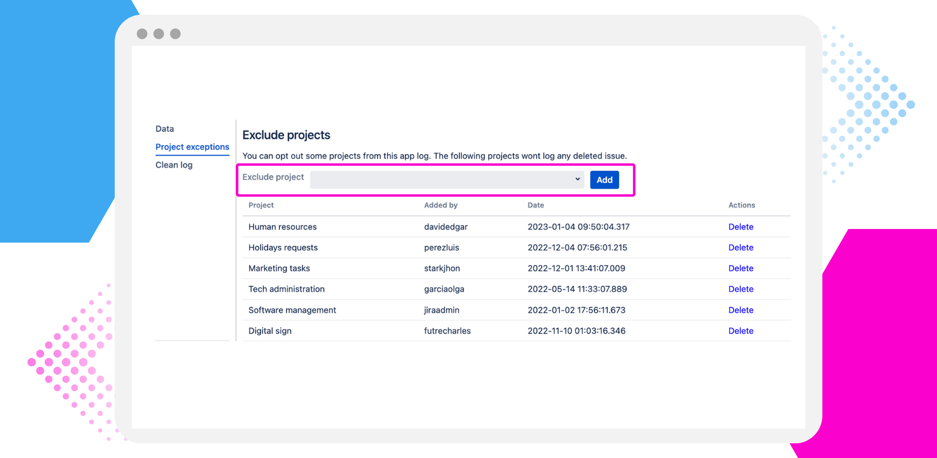 Exclude selected projects to prevent the app from tracking or logging any deleted issues from those projects. This helps you control which projects are monitored and keeps logs clean and relevant.