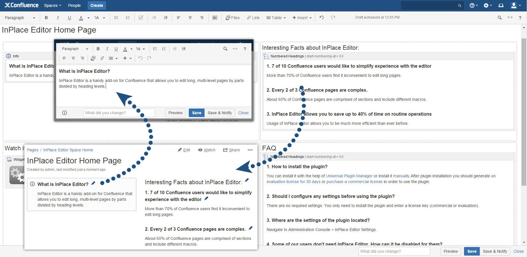 No matter how complex your page is, what parts it is comprised of or what content is stored there - you will always be able to use the inline editing capabilities in your everyday work.
