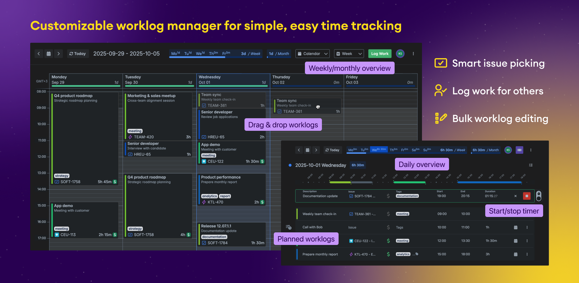 Several ways for worklog creation for personalizable user experience on Timeline, Calendar and Issue
