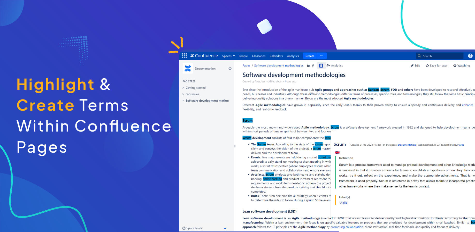 Allow your teams to locate terms and contribute in all glossaries directly within spaces with the new highlights feature.