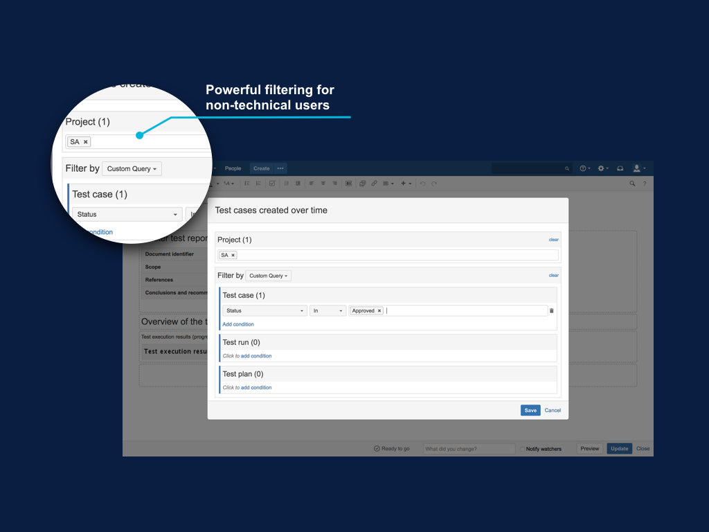 Powerful filtering capabilities for non-technical users