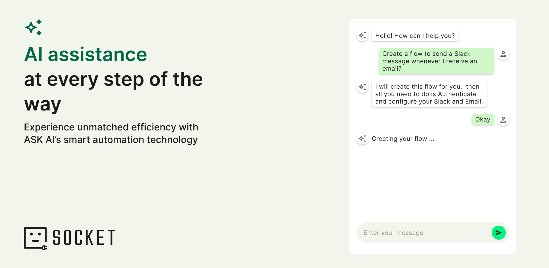 AI Assistance at Every Step