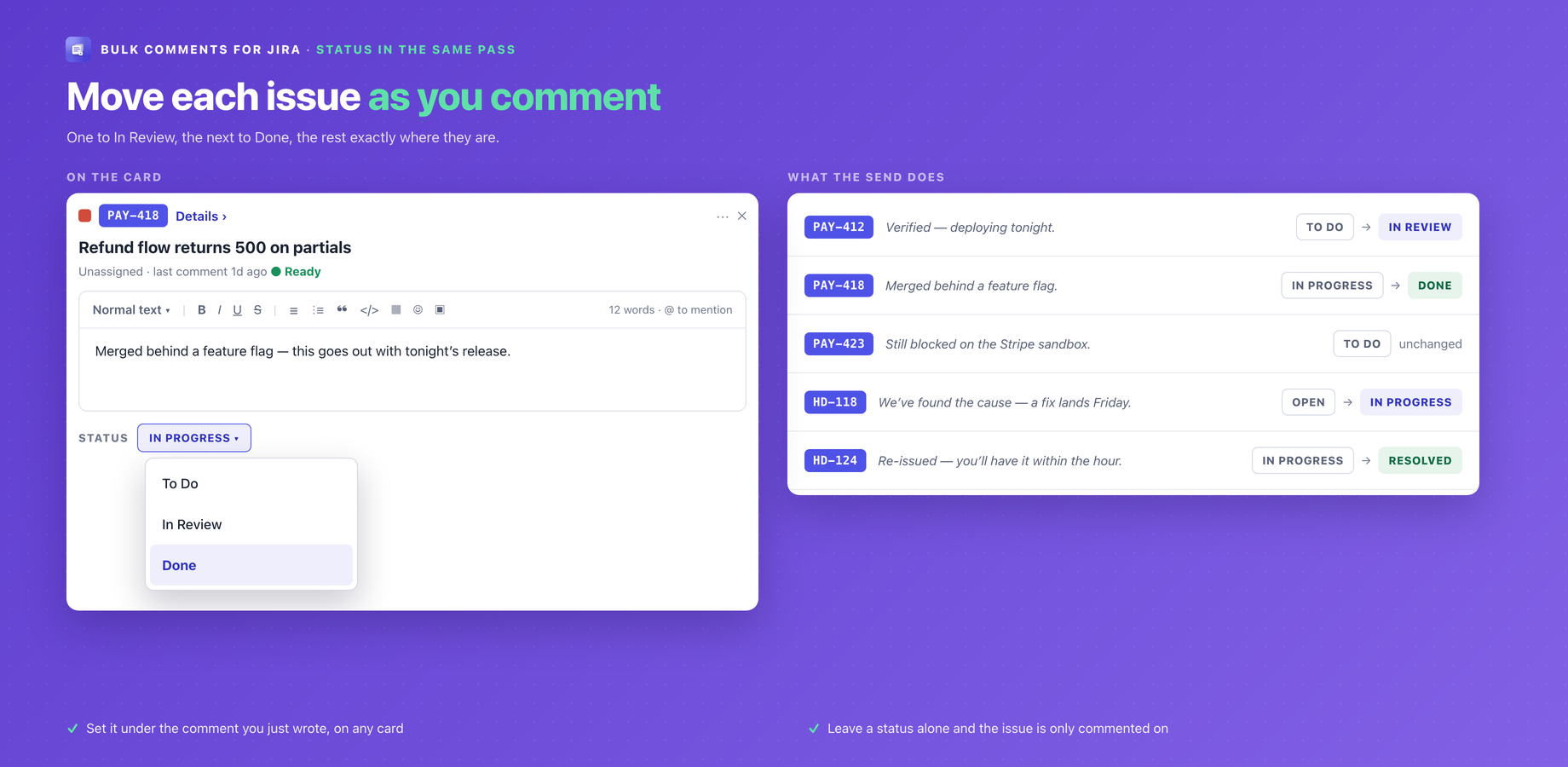 A status menu open on one card showing To Do, In Review and Done, beside the send summary: six issues, each comment with its own transition and one left unchanged.