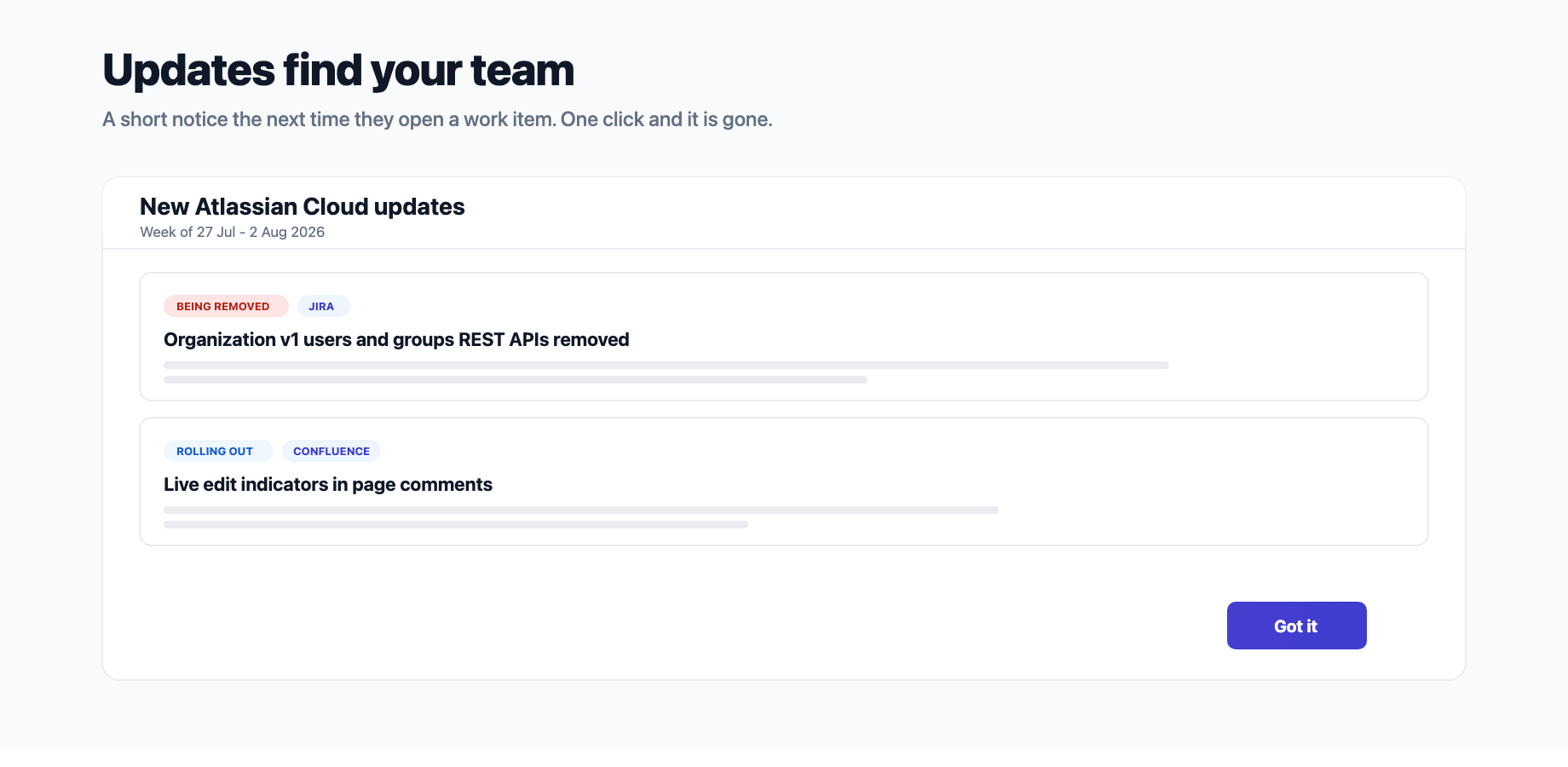 The update notice on a Jira work item: this week's Atlassian updates, each carrying a type label and the product it affects. Dismissing it takes a single click