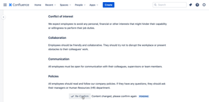 If the content is updated, readers can re-confirm so you know that they've read the latest version