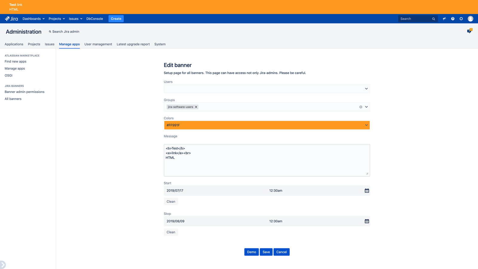​Select users and groups to show banner. Set color, message as HMTL and display dates.