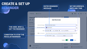 Easily add and configure reminders for any issue with a simple setup.