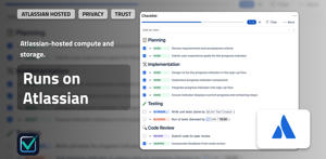 Atlassian-hosted compute and storage keep checklist processing inside the Atlassian cloud environment.