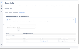 To assign a new Extranet Space Manager or Extranet User Manager for the current extranet space, you can select users or groups in the tab Admin Roles.