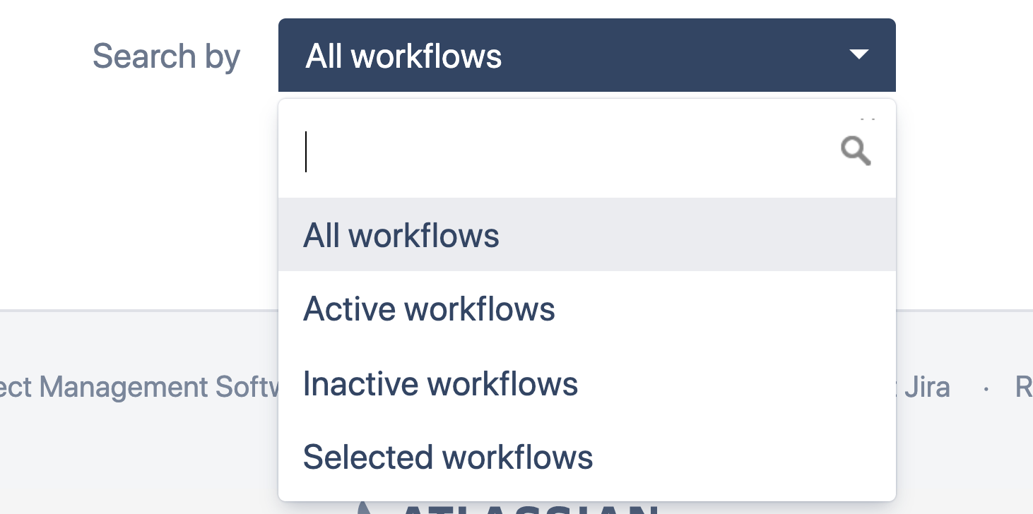 Selection of workflows for search - all, active / inactive, selected from the list.