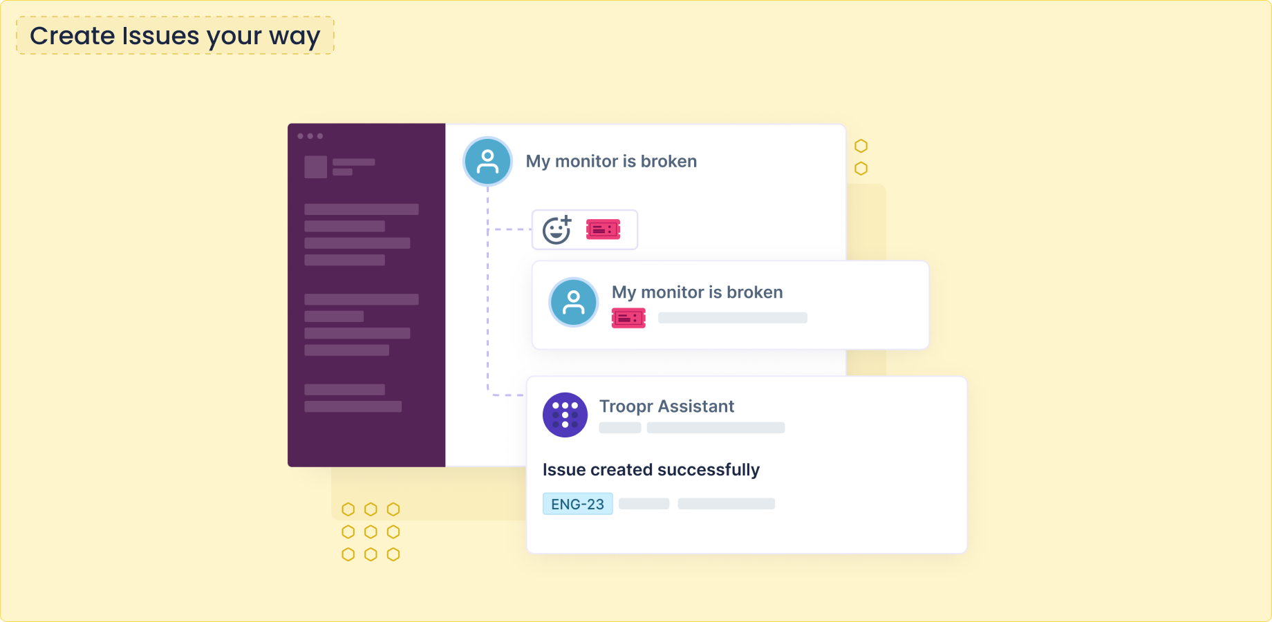 Create Issues your way in Slack