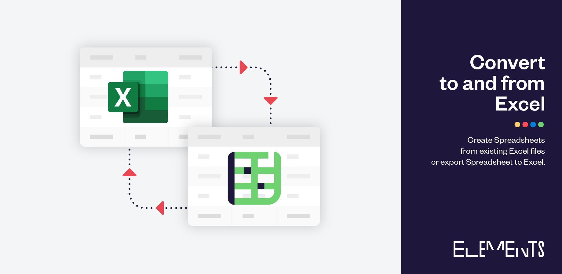 Create Spreadsheets from existing Excel files or export Spreadsheet to Excel.
