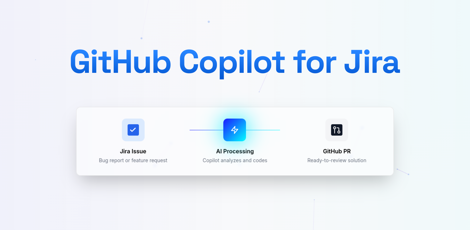 Assign Your Jira Issues to GitHub Copilot