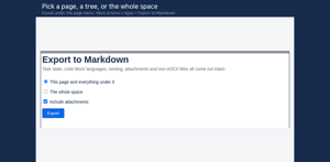 Pick a page, a tree, or the whole space. The app sits under the page menu: More actions, Apps, Export to Markdown.