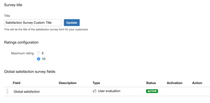 Ovyka Satisfaction for Jira administration allows to select the maximum evaluation note, choose a custom survey title, add or remove evaluation questions, activate, deactivate and order them, globally or by project.